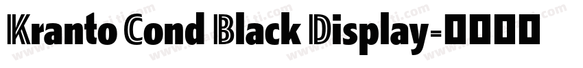 Kranto Cond Black Display字体转换